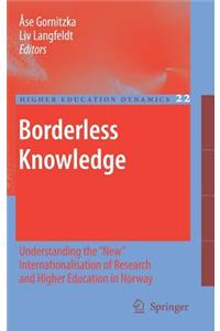 Borderless Knowledge: Understanding the 