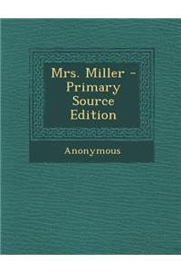 Mrs. Miller