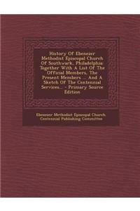 History of Ebenezer Methodist Episcopal Church of Southwark, Philadelphia