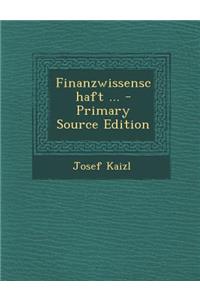 Finanzwissenschaft ... - Primary Source Edition