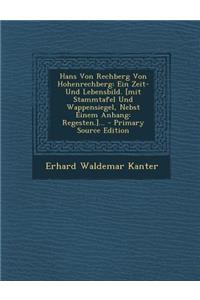 Hans Von Rechberg Von Hohenrechberg