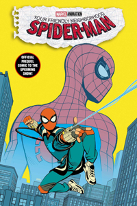 YOUR FRIENDLY NEIGHBORHOOD SPIDER-MAN: OLD SCHOOL/NEW SCHOOL