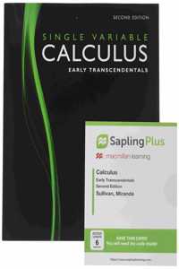 Calculus: Early Transcendentals, Single Variable & Saplingplus for Calculus (Single Term Access)