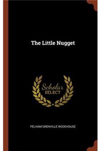 The Little Nugget