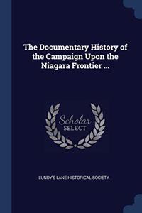 THE DOCUMENTARY HISTORY OF THE CAMPAIGN