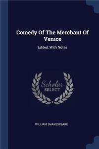 Comedy of the Merchant of Venice