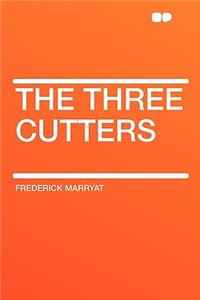 The Three Cutters