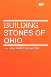 Building Stones of Ohio