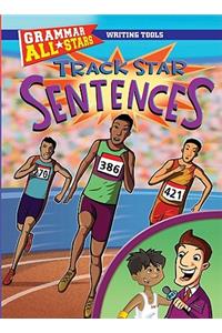 Track Star Sentences