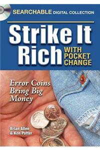 Strike it Rich with Pocket Change (CD)