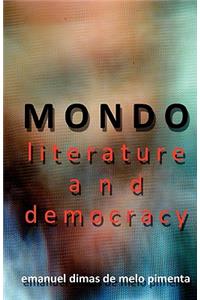 MONDO Literature and Democracy