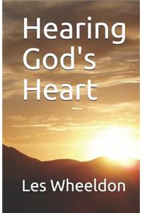 Hearing God's Heart