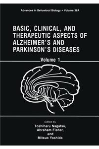 Basic, Clinical, and Therapeutic Aspects of Alzheimer's and Parkinson's Diseases