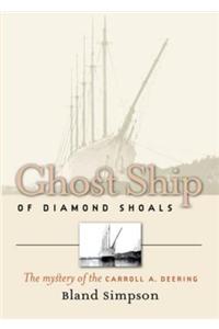 Ghost Ship of Diamond Shoals