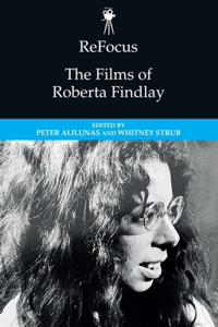 Refocus: The Films of Roberta Findlay