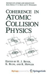 Coherence in Atomic Collision Physics