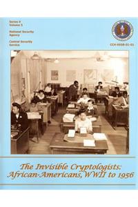 The Invisible Cryptologists