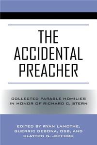 The Accidental Preacher