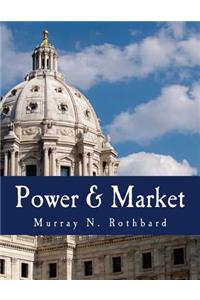 Power & Market (Large Print Edition)