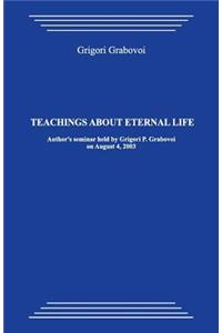 Teachings about Eternal Life