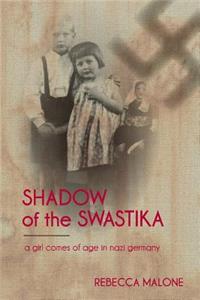Shadow of the Swastika