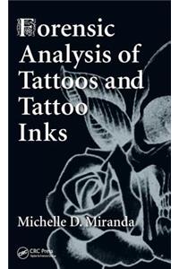 Forensic Analysis of Tattoos and Tattoo Inks