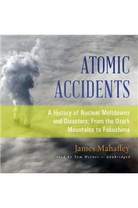 Atomic Accidents Lib/E