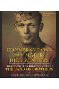 Conversations with Major Dick Winters