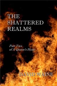 The Shattered Realms