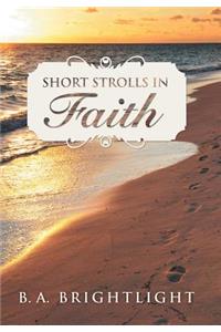 Short Strolls in Faith