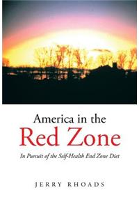 America in the Red Zone