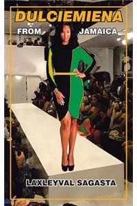 Dulciemiena from Jamaica
