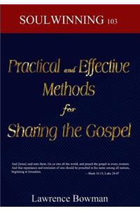 Practical and Effective Methods for Sharing the Gospel