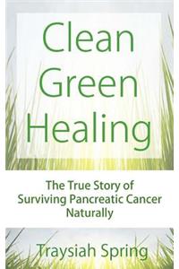 Clean Green Healing
