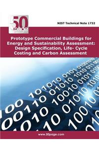 Prototype Commercial Buildings for Energy and Sustainability Assessment