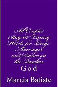 All Couples Stay in Luxury Hotels for Large Marriages and Dance on the Beaches