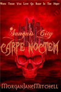 Carpe Noctem