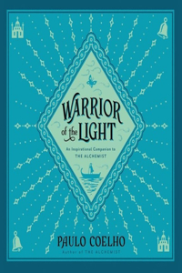 Warrior of the Light Lib/E