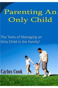 Parenting an Only Child