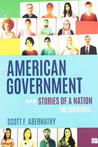American Government: Stories of a Nation, Essentials Edition