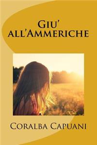 Giu' all'Ammeriche