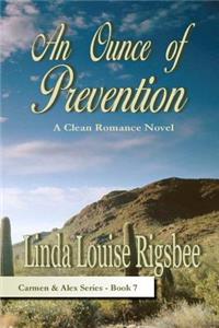 Ounce Of Prevention