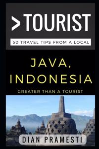 Greater Than a Tourist - Java, Indonesia
