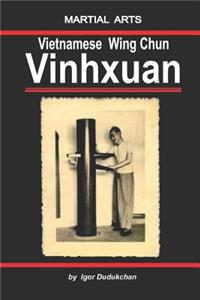 Vietnamese Wingchun - Vinhxuan