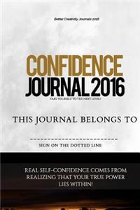 Self-Confidence Journal 2016