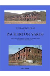 Last Building at Packerton Yards