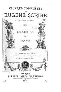 Oeuvres complètes de Eugène Scribe