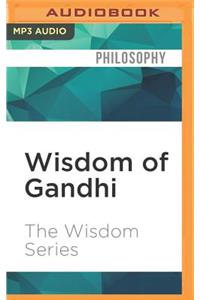 Wisdom of Gandhi