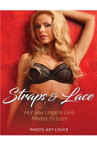 Straps & Lace