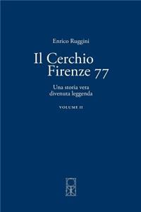 Il Cerchio Firenze 77 Volume II